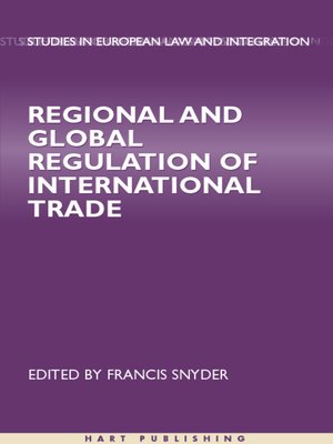 cover image of Regional and Global Regulation of International Trade
